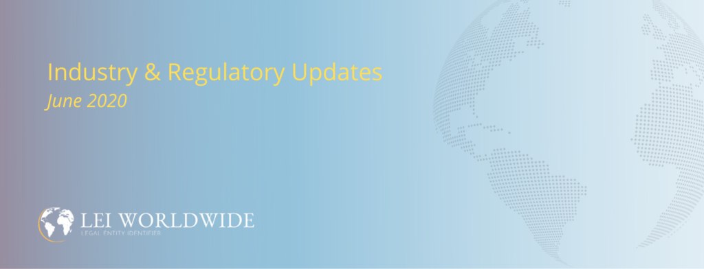 Industry & Regulatory Updates - June 2020